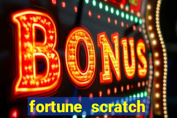 fortune scratch life paga